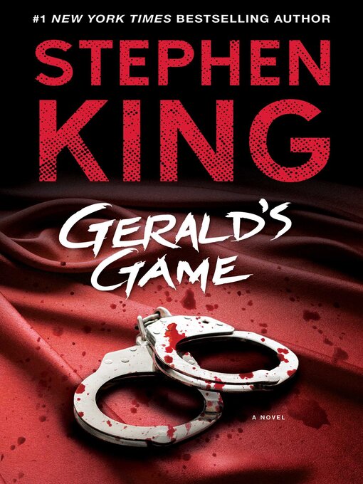 Title details for Gerald's Game by Stephen King - Available